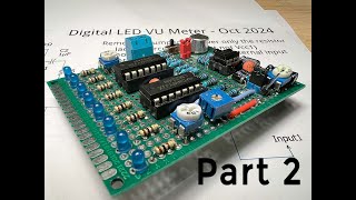 Digital LED VU Meter - Part 2 | Corrections to the circuit, theories to make it better