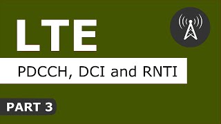 LTE PDCCH DCI RNTI Part3