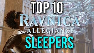 Top 10 Ravnica Allegiance Sleepers!