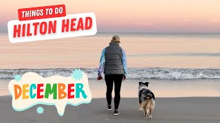 Things to do in Hilton Head in DECEMBER