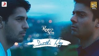 Saathi Rey Extended Cut – Kapoor & Sons| Sidharth| Alia| Fawad|Rishi Kapoor| Arko