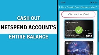How to Cash Out Your Entire Netspend Balance Without a Card in 2024