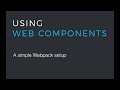 Simple Webpack setup for development