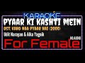 Karaoke Pyaar Ki Kashti Mein For Female HQ Audio - Udit Narayan & Alka Yagnik