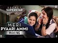 Secret Superstar - Making | Meri Pyaari Ammi | Aamir Khan | Zaira Wasim | Meher Vij | Diwali 2017