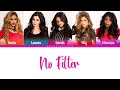 Fifth Harmony - No Filter (Color Coded Lyrics) | Harmonizer Lyrics