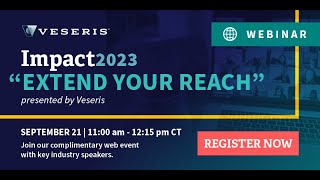 Veseris Impact: Extend Your Reach Webinar - September 2023