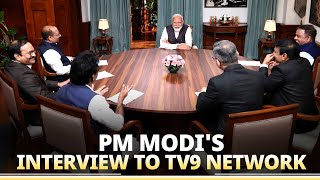 LIVE: PM Modi's interview to TV9 Network