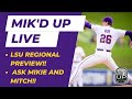 Mik'd Up W/ Mikie Mahtook & J Mitch | LSU Baseball Regional Preview | AskMikieAndMitch