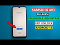 SAMSUNG A03 CORE ANDROID 13 FRP/GOOGLE LOCK BYPASS WITHOUT PC | NO ACTIVITY MANAGER | NEW SECURITY |