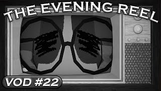 📻let's yap and chill :) | The Evening Reel #22