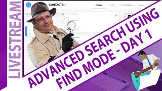 Advanced Search Using FileMaker Find Mode Day 1 - Claris Advanced Find Mode Day 1