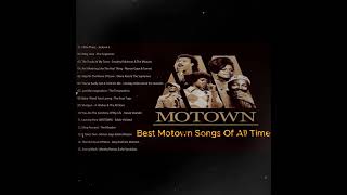Motown Greatest Hits Collection - Best Motown Songs Of All Time#11/08/2023