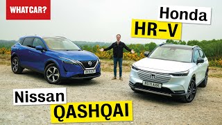 Honda HR-V vs Nissan Qashqai review – hybrid & mild hybrid SUV comparison | What Car?