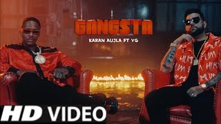 Gangsta Karan Aujla Ft Yg (Official video) Latest Punjabi Songs 2022 New Punjabi Songs 2022