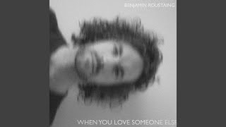 When You Love Someone Else