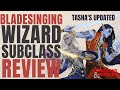 Bladesinging Wizard (Tasha Update) - D&D 5e Subclass Series