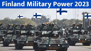 Finland Military Power 2023 | Finland Armed Forces | How Powerful is Finnish Defence Forces?