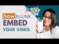 HOW TO EMBED & LINK YOUR VIDEO USING CANVA