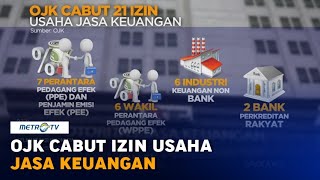 OJK Cabut 21 Izin Usaha Jasa Keuangan