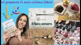 IL LATO AMARO DELLO ZUCCHERO | Il mio ultimo libro