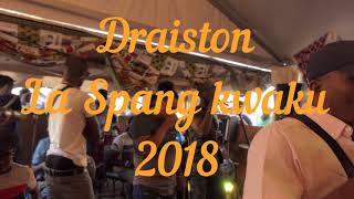 Draiston La spang kwaku 2018