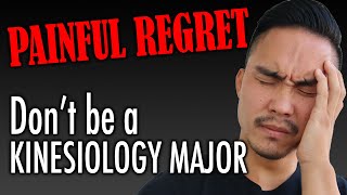 Kinesiology Major is the WRONG Path