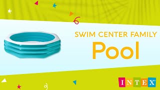 INTEX® Swim Center Family Pool