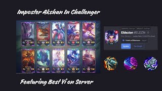 Imposter Akshan In Challenger Featuring Best Yi PH