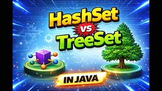 🌳 Difference Between HashSet and TreeSet in Java | Java interview Question