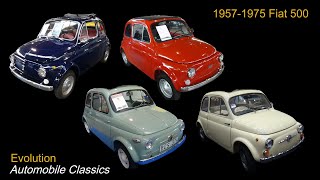 1957 - 1975 Fiat 500 Evolution