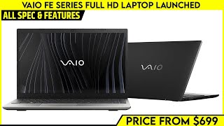 VAIO FE Series Full HD Laptop Launched With 14.1-inch and 15.6-inch Screens | Price From $699