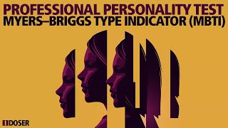 MBTI PERSONALITY TEST Myers–Briggs Type Indicator
