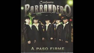 Tu De Que Vas - Conjunto Parrandero