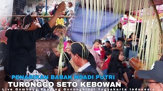 Penarikan Babak Putri Ndadi Turonggo Seto Kebowan / Live Gombang Ponjong