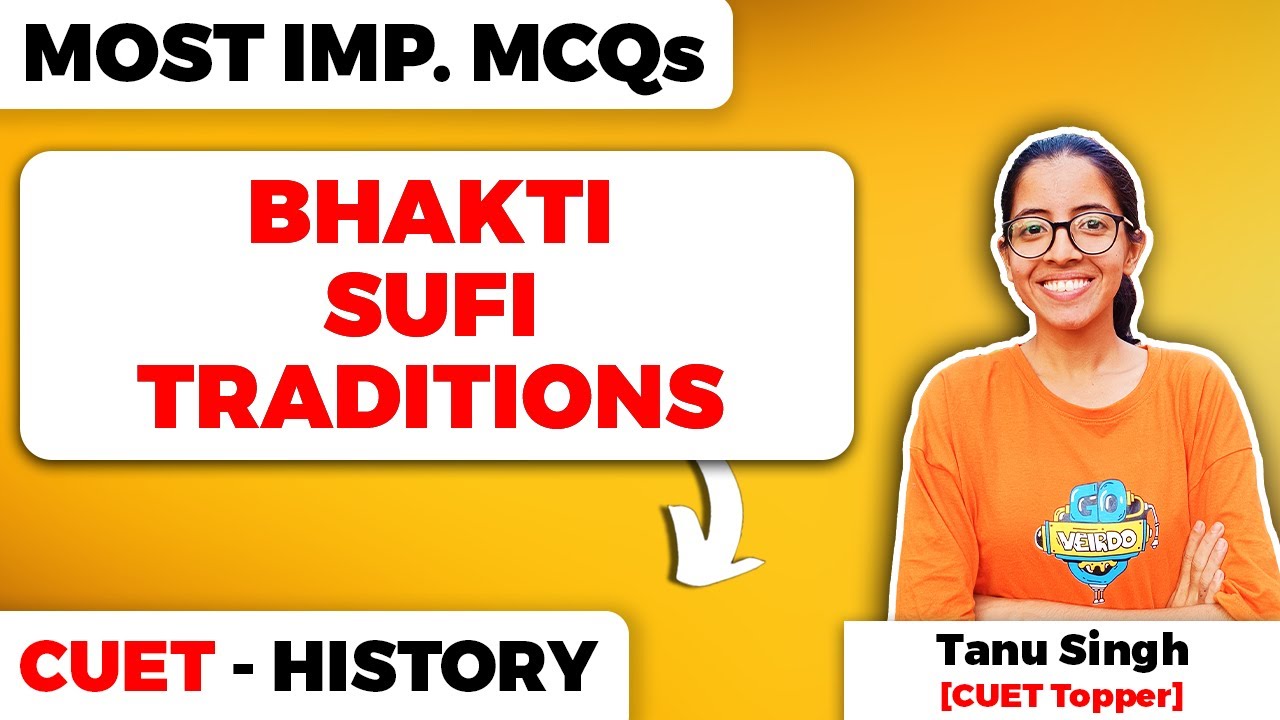 Bhakti Sufi Traditions Class 12 History Most Important MCQs For CUET ...