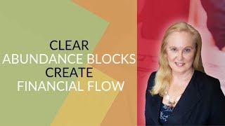 Clear Abundance Blocks Create Financial Flow