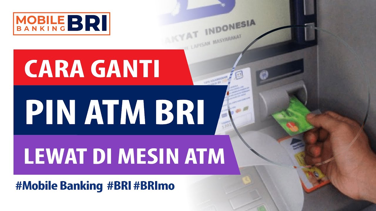 Cara Ganti PIN ATM BRI Terbaru Di Mesin ATM - YouTube