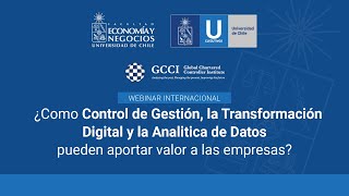 Webinar ¿Como Control de Gestión, la Transformación Digital y la Analítica de Datos pueden aportar..