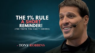 1% Rule: Unlock Unstoppable Success! | Tony Robbins Motivation