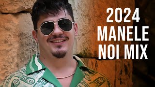 Muzica Noua Manele 2024 🔥 Mix Manele Noi 2024 🔥 Colaj Manele 2024 Cele Mai Noi