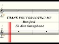 THANK YOU FOR LOVING ME - Eb Alto Saxophone - Play Along - Sheet Music - Backing Track