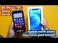 Baterai Health iPhone 76% servis, aman atau ganti?