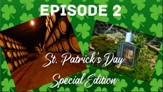 The Kilted Episode 2- Spring Equinox and Irish Whiskey