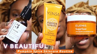 Pumpkin Spice Skincare Routine | V Beautiful with Vanessa Herring