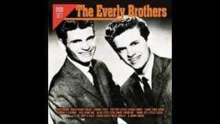 The Everly Brothers  \