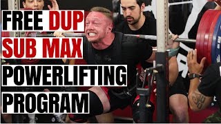 Free DUP Sub-Max Powerlifting Program | Downloadable Excel Sheet