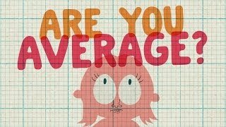 Are You Above Or Below Average?