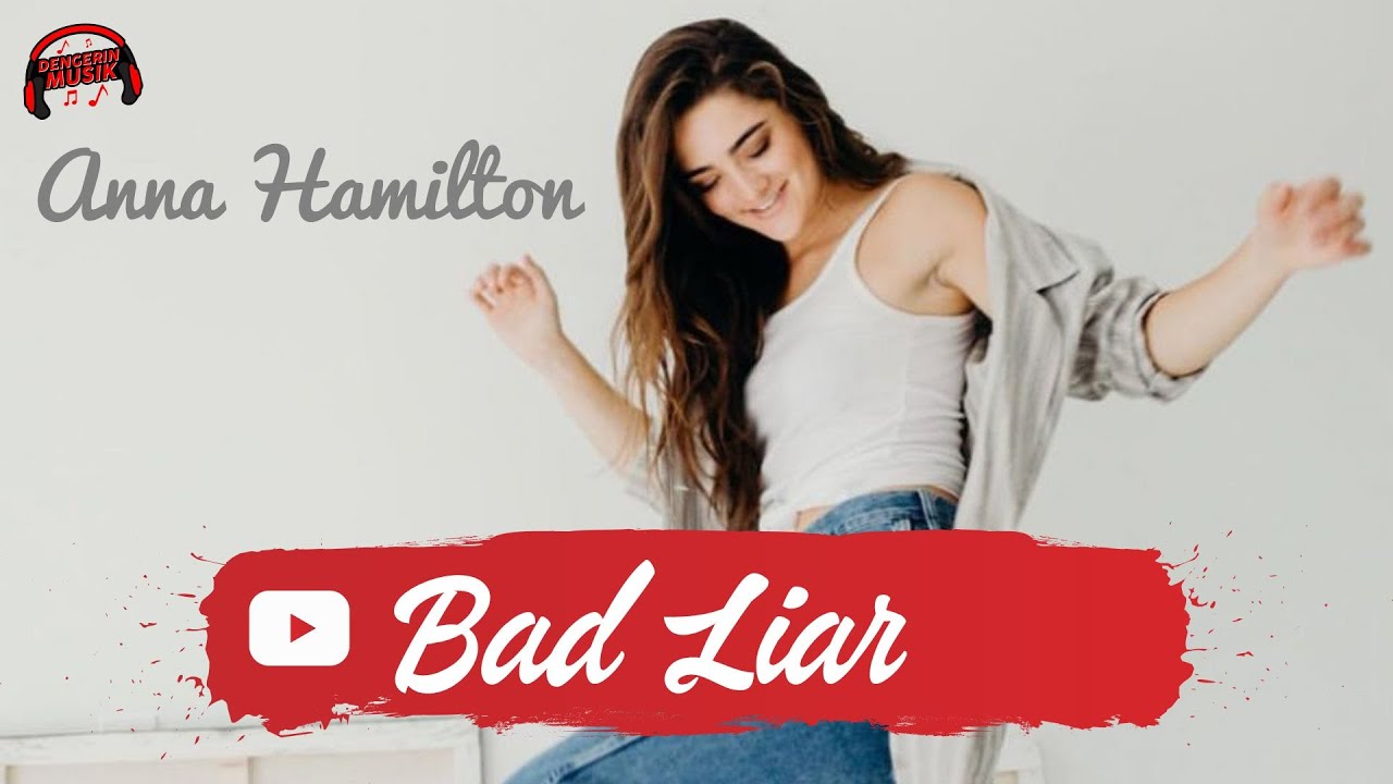 Imagine Dragons Bad Liar LYRICS Anna Hamilton Cover - YouTube