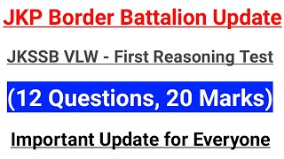 JKSSB VLW - Reasoning Section First Free Test || JKP Border Battalion Important Update | Questions